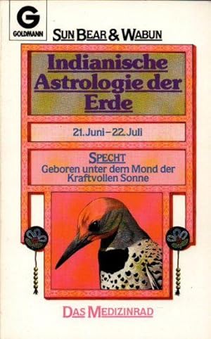 Indianische Astrologie der Erde. Specht