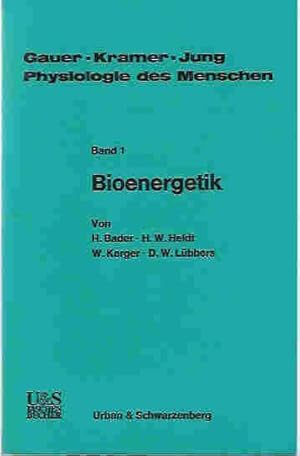 Bioenergetik Band 1