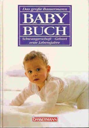 Das grosse Bassermann-Babybuch