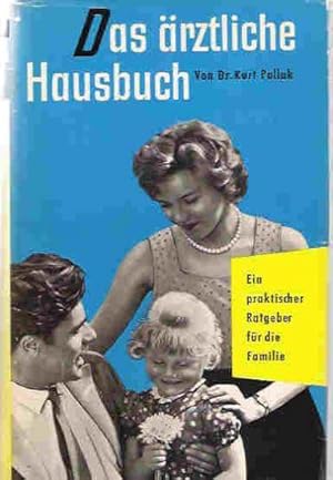 Das ärztliche Hausbuch