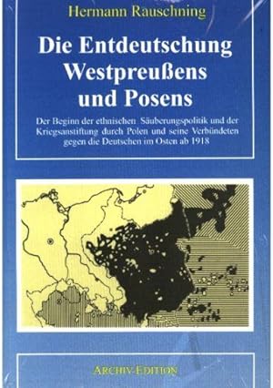 Die Entdeutschung Westpreußens und Posens