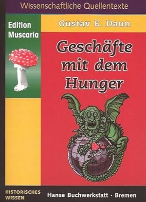 Geschäfte mit dem Hunger