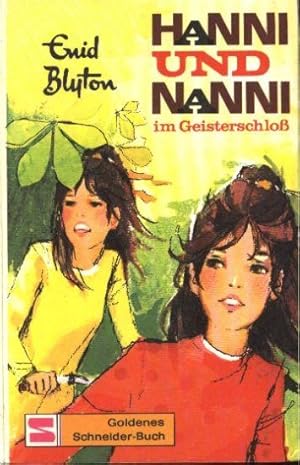 Hanni und Nanni im Geisterschloß