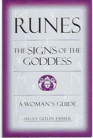 Runes- The Signs of the Goddess -- A Woman's Guide (English)