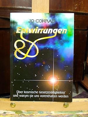 Entwirrungen / Über kosmische Gesetzäßigkeiten und warum sie uns vorenthalten werden.