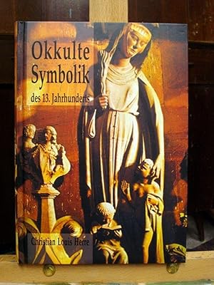 Okkulte Symbolik des 13. Jahrhunderts