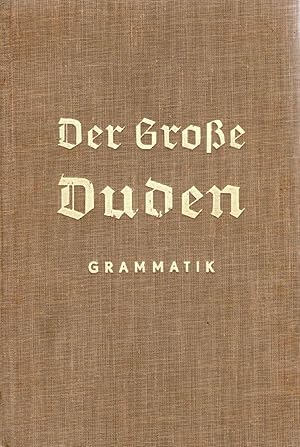 Der Große Duden/ Grammatik