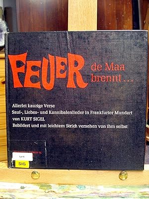 Feuer de Maa brennt