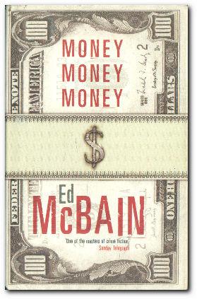 Image result for money money money ed mcbain