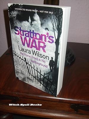 Stratton's War : +++FOR THE DISCERNING COLLECTOR A SUPERB SIGNED UK UNCORRECTED PROOF+++