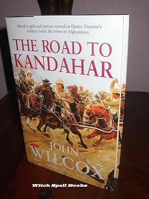 The Road to Kandahar : +++FOR THE DISCERNING COLLECTOR A MAGNIFICENT UK SIGNED,DATED AND WITH A W...