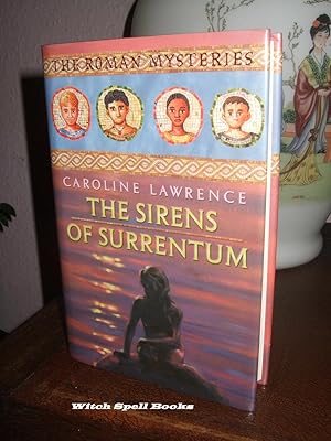 The Sirens of Surrentum : Roman Mysteries book 11 : +++FOR THE DISCERNING COLLECTOR,A BEAUTIFUL U...