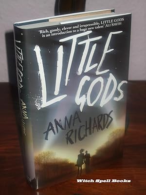 Little Gods : +++FOR THE DISCERNING COLLECTOR A SUPERB UK SIGNED , DATED AND WITH A WRITTEN QUOTE...