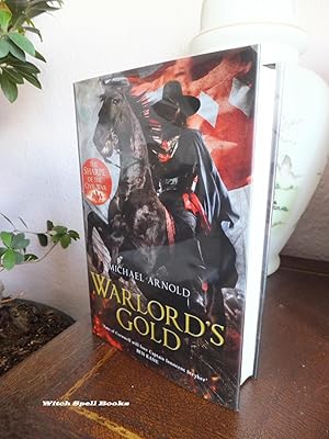 Warlord's Gold : Stryker Chronicles Book 5 :++++FOR THE DISCERNING COLLECTOR,A BEAUTIFUL UK SIGNE...