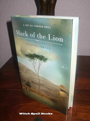 Mark of the Lion : A Jade del Cameron Mystery:+++FOR THE DISCERNING COLLECTOR A STUNNING, BEAUTIF...