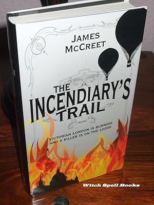 The Incendiary's Trail : +++FOR THE DISCERNING COLLECTOR A SUPERB AND SCARCE UK SIGNED,DATED AND ...