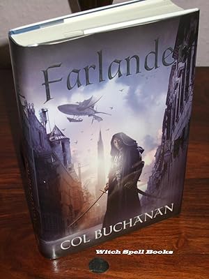 Farlander : Book 1 The Heart of the World : ++++FOR THE DISCERNING FANTASY COLLECTOR, A BEAUTIFUL...