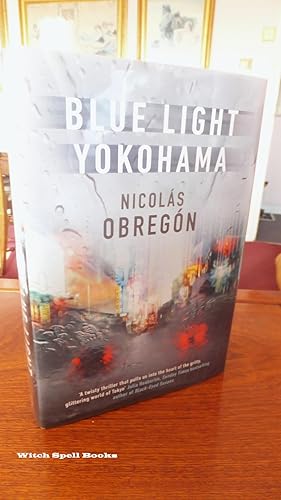 Blue Light Yokohama : ++++FOR THE DISCERNING COLLECTOR, A BEAUTIFUL UK SIGNED,DATED AND WITH A WR...