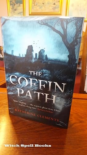 The Coffin Path: 'The perfect ghost story':++++FOR THE DISCERNING COLLECTOR, A BEAUTIFUL UK SIGNE...