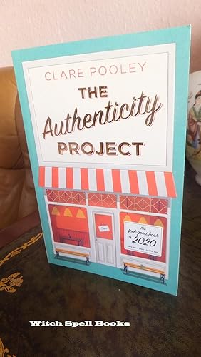 The Authenticity Project: The feel-good novel of 2020:++++A BEAUTIFUL UK UNCORRECTED PROOF+++++