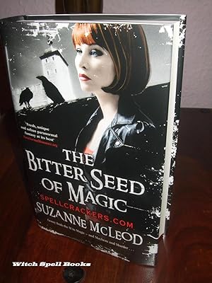 The Bitter Seed of Magic : Spellcrackers Book 3:++++FOR THE DISCERNING COLLECTOR, A BEAUTIFUL UK ...