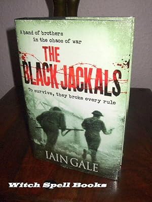 The Black Jackals : ++++FOR THE DISCERNING COLLECTOR, A BEAUTIFUL UK SIGNED AND DATED, FIRST EDIT...