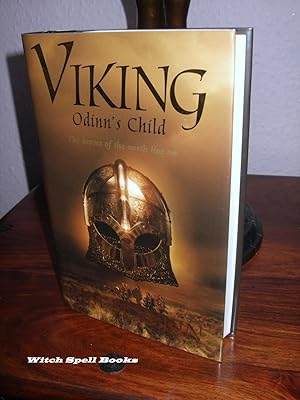 Odinn's Child : Viking Book 1:++++FOR THE DISCERNING COLLECTOR, A BEAUTIFUL UK SIGNED FIRST EDITI...