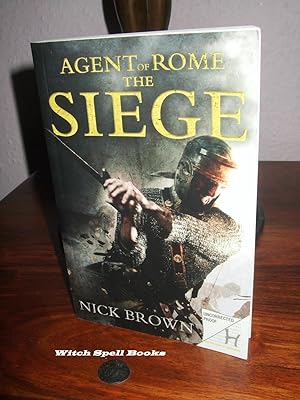 Agent of Rome : Book 1 :The Siege : ++++FOR THE DISCERNING COLLECTOR, A BEAUTIFUL AND SCARCE UK S...