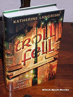 Troll Fell : +++FOR THE DISCERNING COLLECTOR A SUPERB UK SIGNED AND DATED FIRST EDITION, FIRST PR...