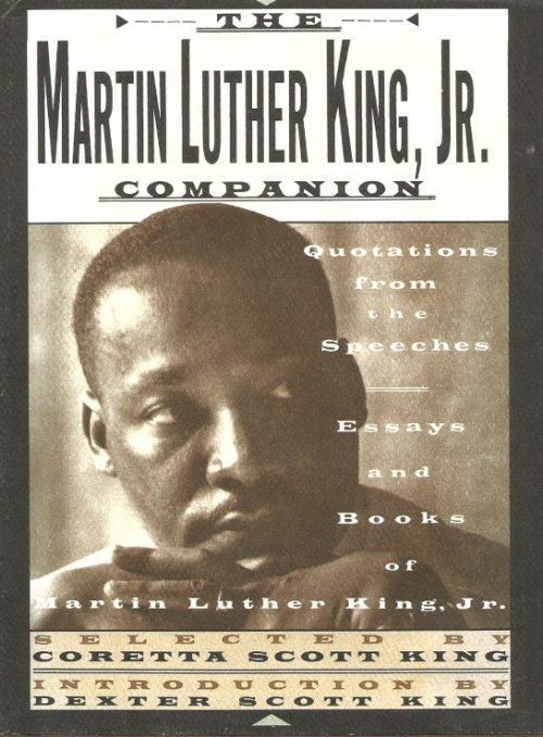 Do My Asingment For Me The Martin Luther King Jr Companion Companion Quotations From The Speeches Essays And Books Thesis Statements For Essays also Essay On English Literature The Martin Luther King Jr Companion Companion Quotations From The High School Entrance Essays