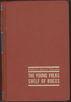 The Young Folks Shelf of Books: Collier's Junior Classics Vol.8 - Roads to Greatness