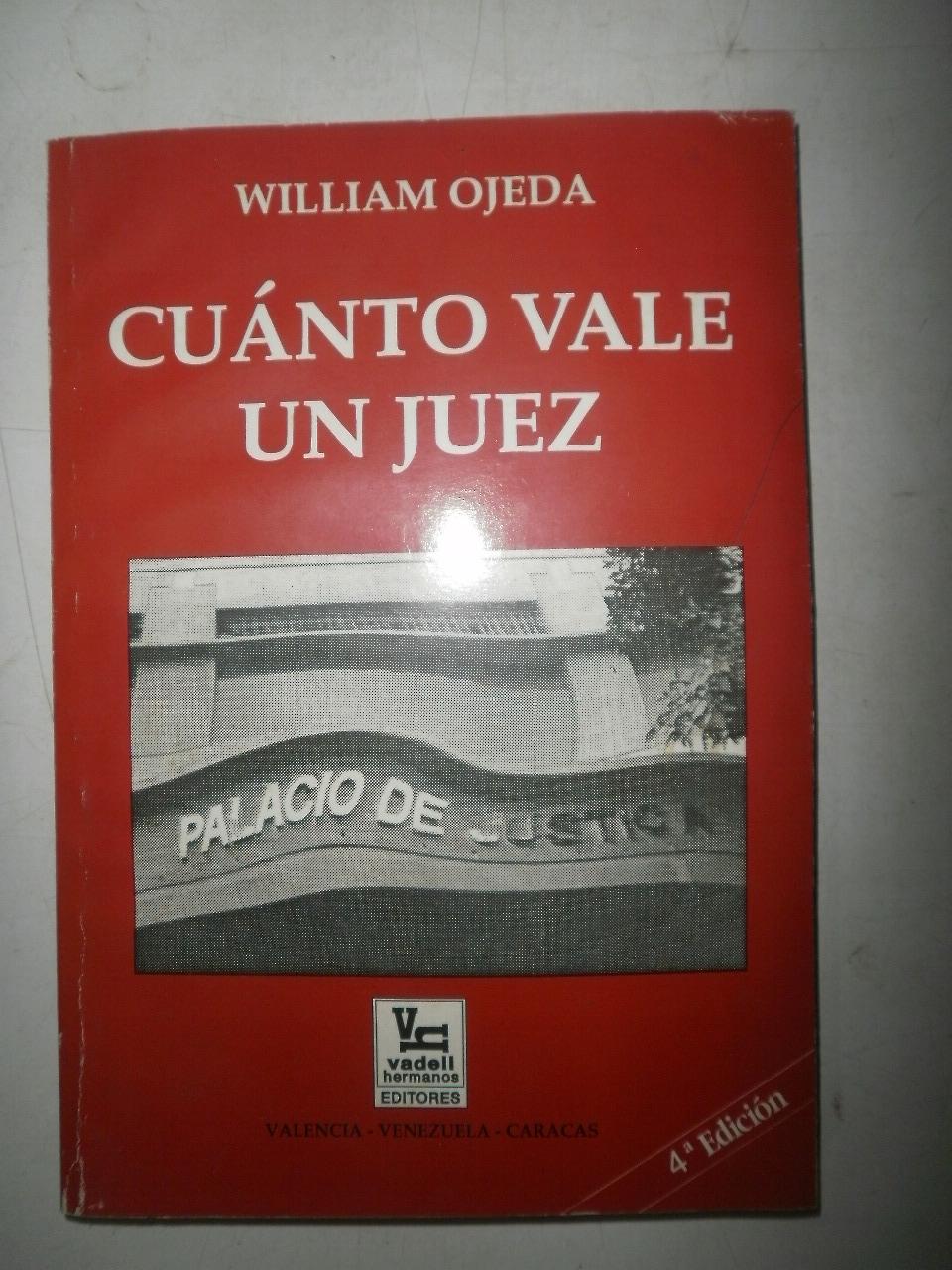 Cuanto vale un juez - OJEDA, William