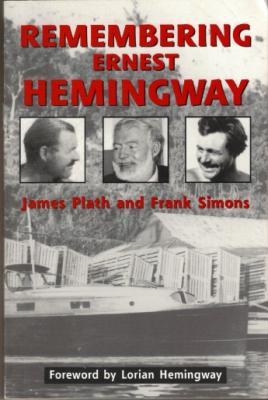 Remembering Ernest Hemingway