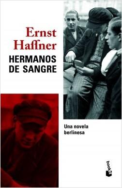 Hermanos De Sangre - Haffner, Ernst