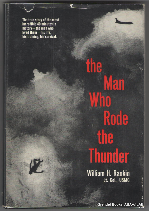 The man who rode the thunder