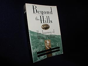 Beyond the Hills: The Journey of Waite Phillips (Oklahoma Tracemaker Series)