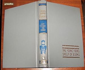 Collier's Junior Classics: The Young Folks Shelf of Books : Just Around the Corner Volume 4