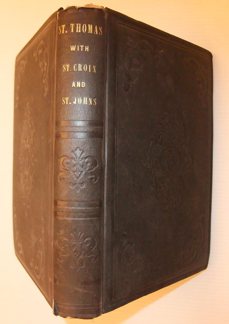 A Historical Account of St. Thomas, W.I., - KNOX, JOHN P.