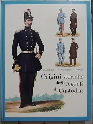 Origini Storiche degli Agenti di Custodia