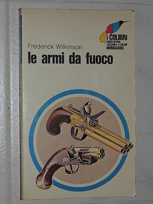 Le Armi da Fuoco