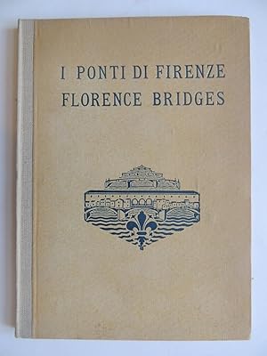 UI Ponti e i Lungarno di Firenze