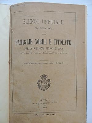 Elenco Ufficiale delle famiglie nobili e titolate della regione Marchegiana