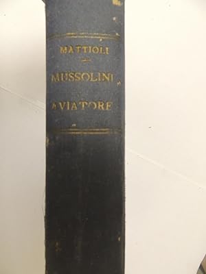 Mussolini aviatore