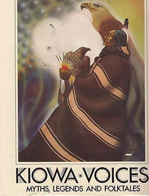 Kiowa Voices: Myths, Legends and Folktales volume II