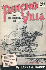 Pancho Villa and the Columbus Raid