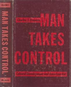 Man Takes Control: Cultural Development and American Aid