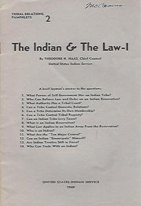 The Indian & the Law 2 volumes