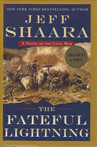 The Fateful Lightning: A Novel of the Civil War