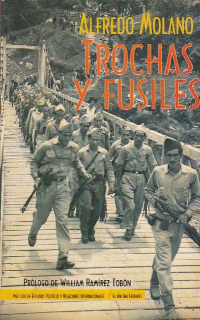 Resultado de imagen para alfredo molano trochas y fusiles