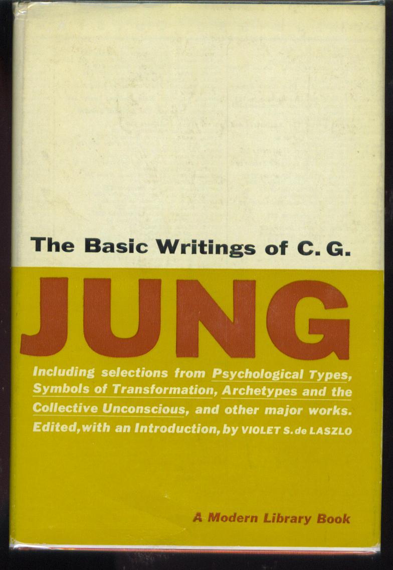The Basic Writings Of C G Jung By C G Jung The Modern